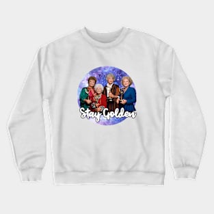 stay golden Crewneck Sweatshirt